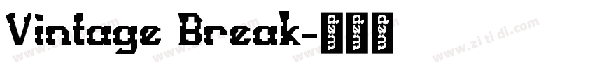 Vintage Break字体转换